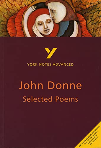 Phillip Mallett: John Donne Selected Poems - Notes by Phillip Mallett (York Notes Advanced)