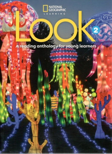 Rachel Wilson, Paul Dummett, Elaine Boyd: Look Level 2 Student’s Book (National Geography Learning)