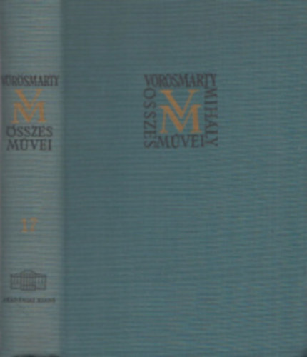 Vörösmarty Mihály: Vörösmarty Mihály levelezése (Vörösmarty M. összes művei 18.)