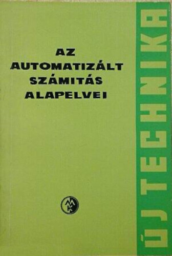 P. Naslin: Az automatizált számítás alapelvei