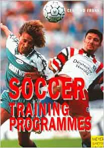 Gerhard Frank: Soccer Training Programmes