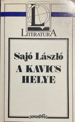 Sajó László: A kavics helye