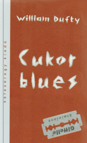 William Dufty: Cukor blues