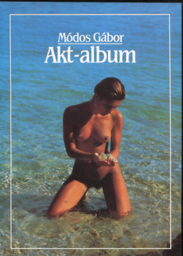 Módos Gábor: Akt-album