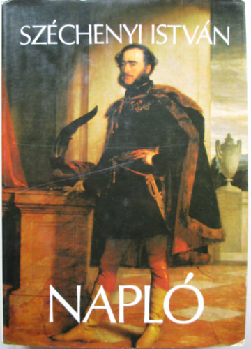 Széchenyi István: Napló