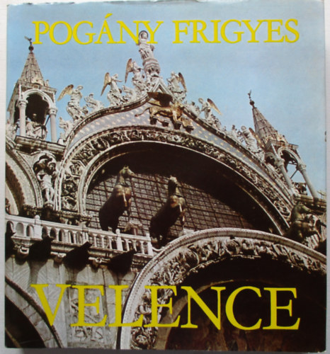 Pogány Frigyes: Velence (Pogány)