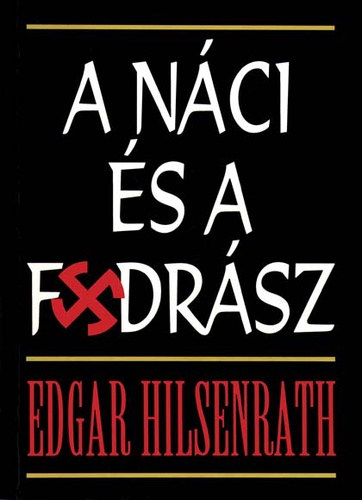 Edgar Hilsenrath: A náci és a fodrász