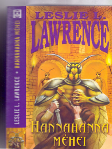 Leslie L. Lawrence: Hannahanna méhei
