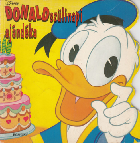 Bokor Péter (szerk.): Donald szülinapi ajándéka