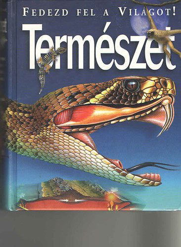 : Természet (Fedezd fel a világot! )