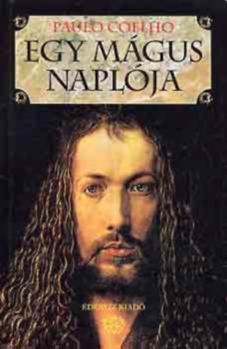 Paulo Coelho: Egy mágus naplója