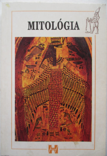 Kelemen Hajna (szerk.), Háy János (szerk.): Mitológia