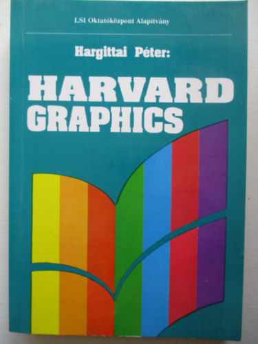 Hargittai Péter: Harvard Graphics