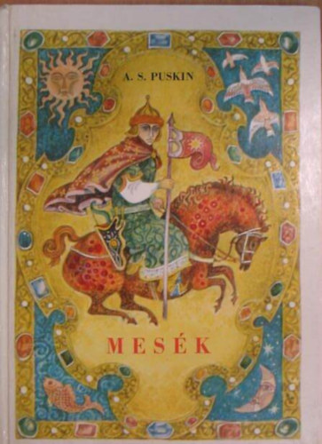 A. S. Puskin: Mesék