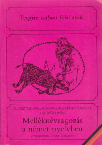 Olaszyné-Zimányi-Horváth: Melléknévragozás a német nyelvben