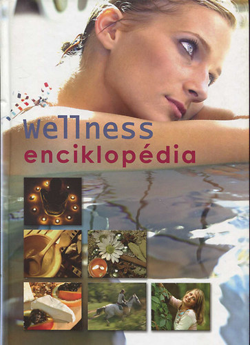 Heim Pál: Wellness enciklopédia