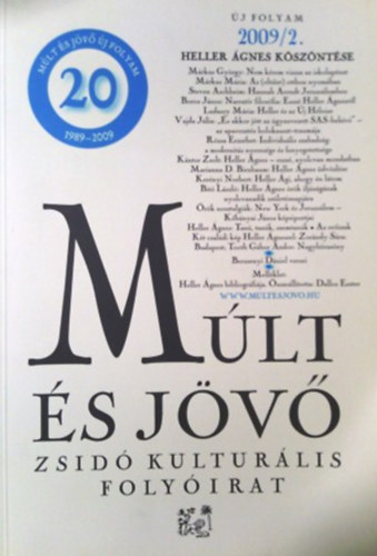 Kőbányai János (főszerk.): Múlt és jövő (zsidó kulturális folyóirat) 2009/2.