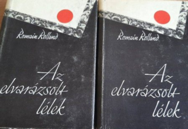 Romain Rolland: Az elvarázsolt lélek I-II.