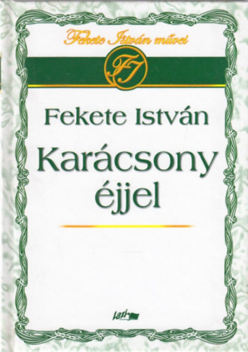 Fekete István: Karácsony éjjel