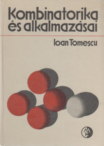 Ioan Tomescu: Kombinatorika és alkalmazásai