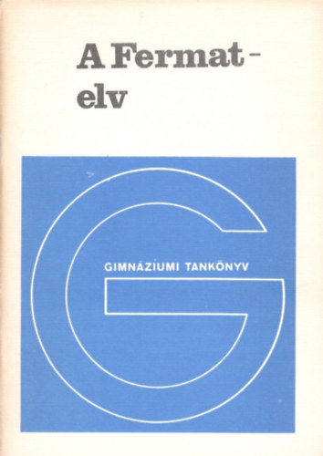 Tasnádi Péterné: A Fermat-elv