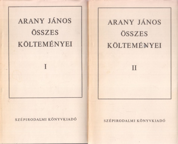 Arany János: Arany János összes költeményei I-II.