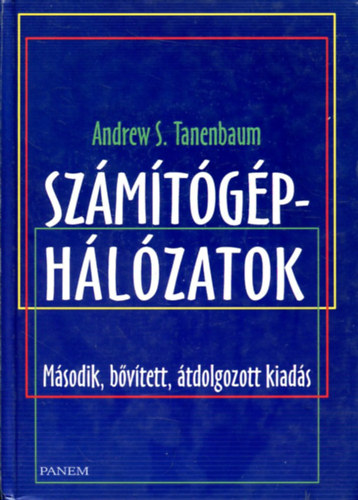 Andrew S. Tanenbaum: Számítógéphálózatok