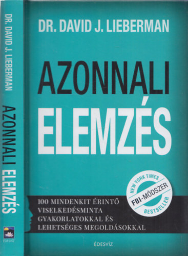 David J. Lieberman: Azonnali elemzés