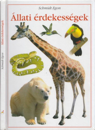 Schmidt Egon: Állati érdekességek