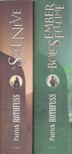 Patrick Rothfuss: A bölcs ember félelme + A szél neve (2 db)