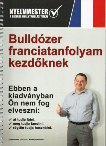 Neményi András: Bulldózer franciatanfolyam kezdőknek