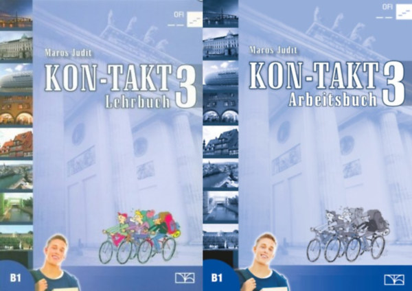 Maros Judit: KON -TAKT 3 - Arbeitsbuch B1 - Lehrbuch B1