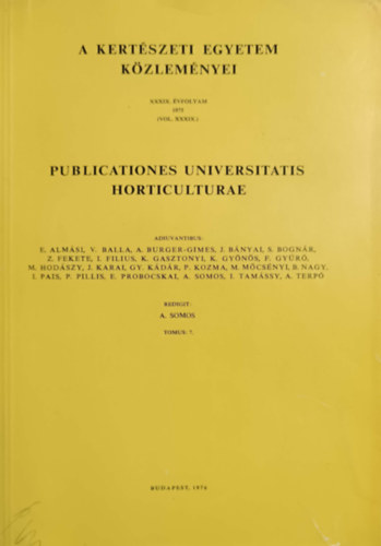 : Publicationes Universitatis Horticulturae (A Kertészeti Egyetem Közleményei XXXIX. évfolyam 1975)