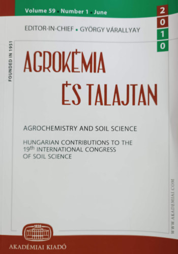 Várallyai György: Agrokémia és talajtan vol. 59. num. 1. (2010. június) - Agrochemistry and Soil Science