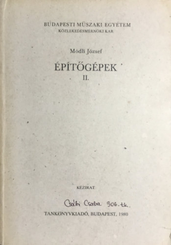 Módli József: Építőgépek II.