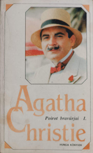 Agatha Christie: Poirot bravúrjai I.