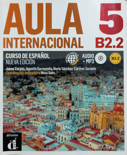 Jaime Corpas, Salvador Garmendia, Nuria Sánchez Quintana, Carmen Soriano: AULA Internacional 5 - B2.2 - Curso de Español (Nueva Edición)