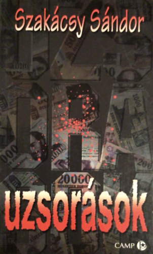 Szakácsy Sándor: Uzsorások