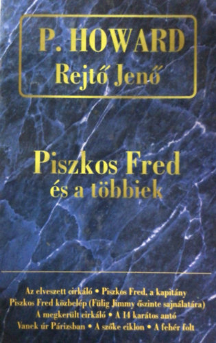 Rejtő Jenő: Piszkos Fred és a többiek