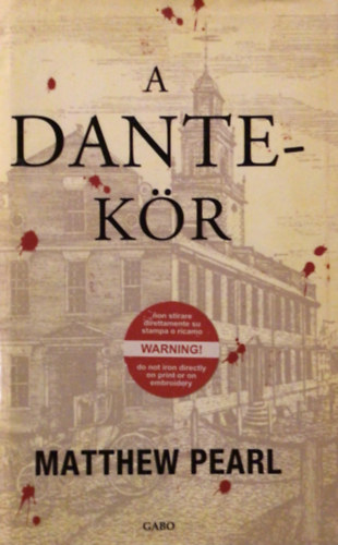 Matthew Pearl: A Dante-kör