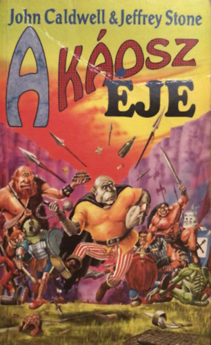 Caldwell, J.-Stone, J.: A káosz éje