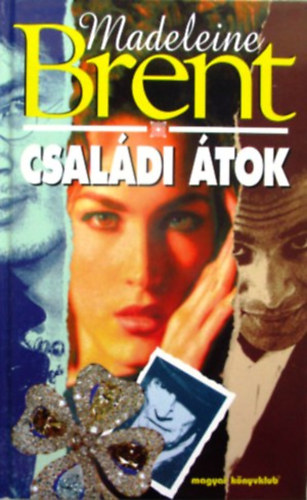 Madeleine Brent: Családi átok