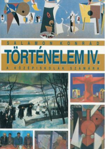 Salamon Konrád: Történelem IV.