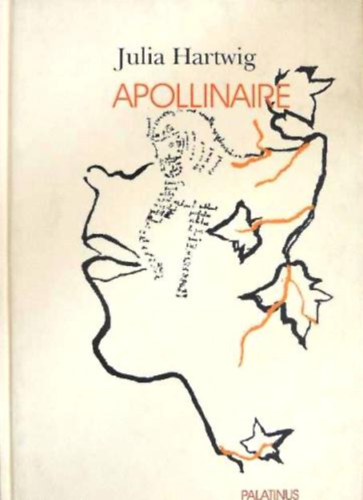 Julia Hartwig: Apollinaire