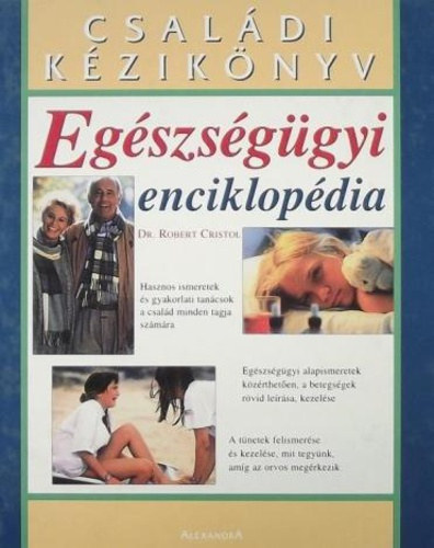 Robert Cristol: Egészségügyi enciklopédia