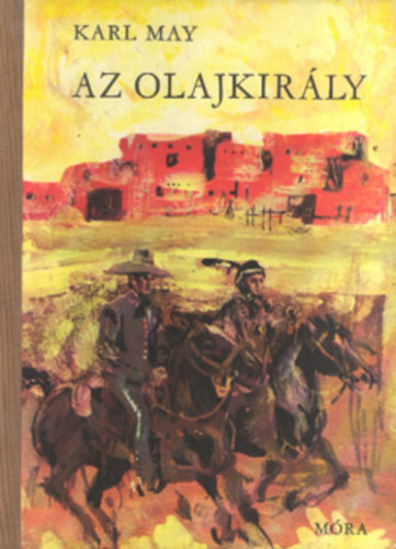 Karl May: Az olajkirály