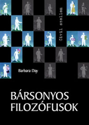 Barbara Day: Bársonyos filozófusok