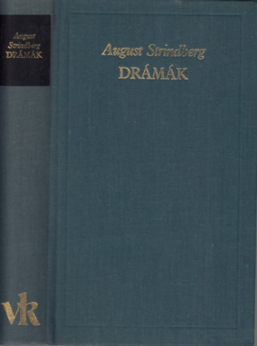 A. Strindberg: Drámák August Strindberg