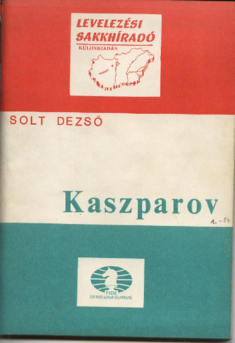 Solt Dezső: Kaszparov