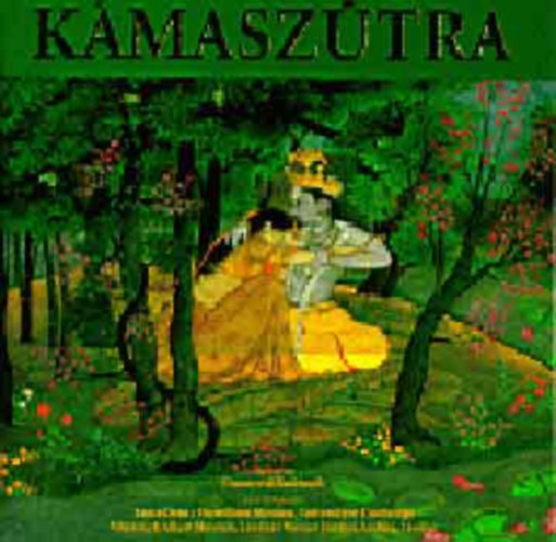 Csaturvédi Badrinath: Kámaszútra